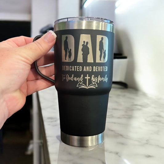 20oz Double-Walled Stainless Steel Travel Mug engraved with:  “Dedicated Dad to God and His Family”