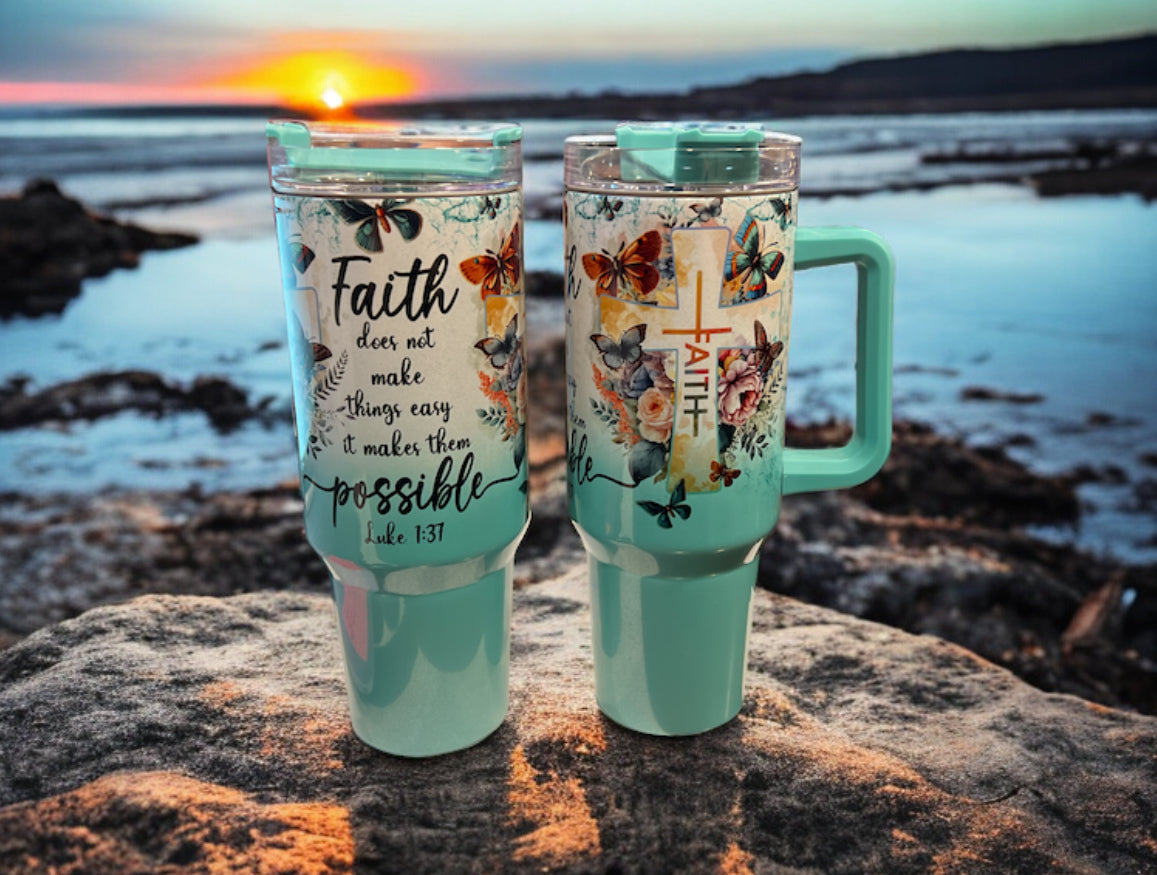 40oz Stanley Style Thirst Quencher Tumblers - Faith does not make things easy it makes them possible  Teal/white holographic, shimmer