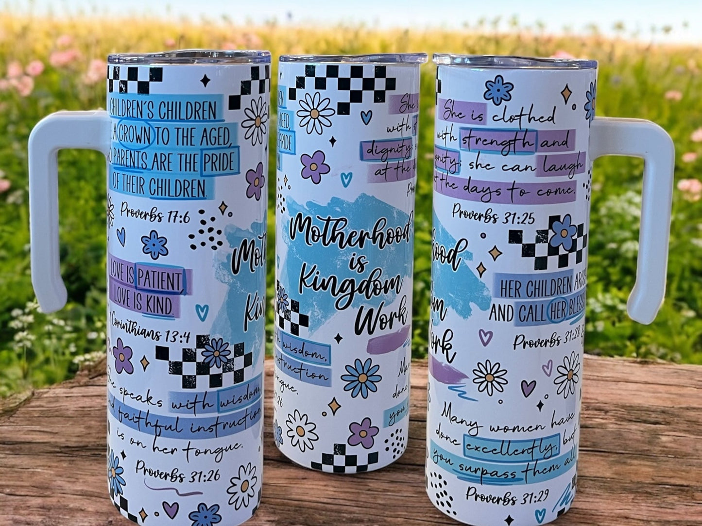 Motherhood is kingdom work 20oz Stainless Steel Tumbler with Handle