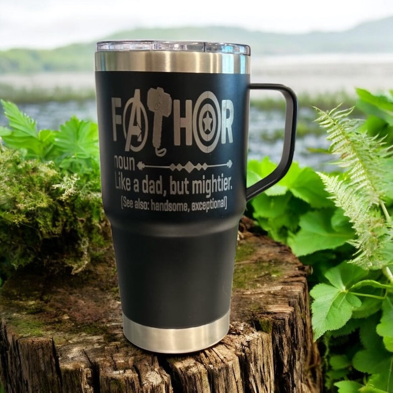 20oz Double-Walled Stainless Steel Travel Mug engraved with: Like a Father, Only Mightier