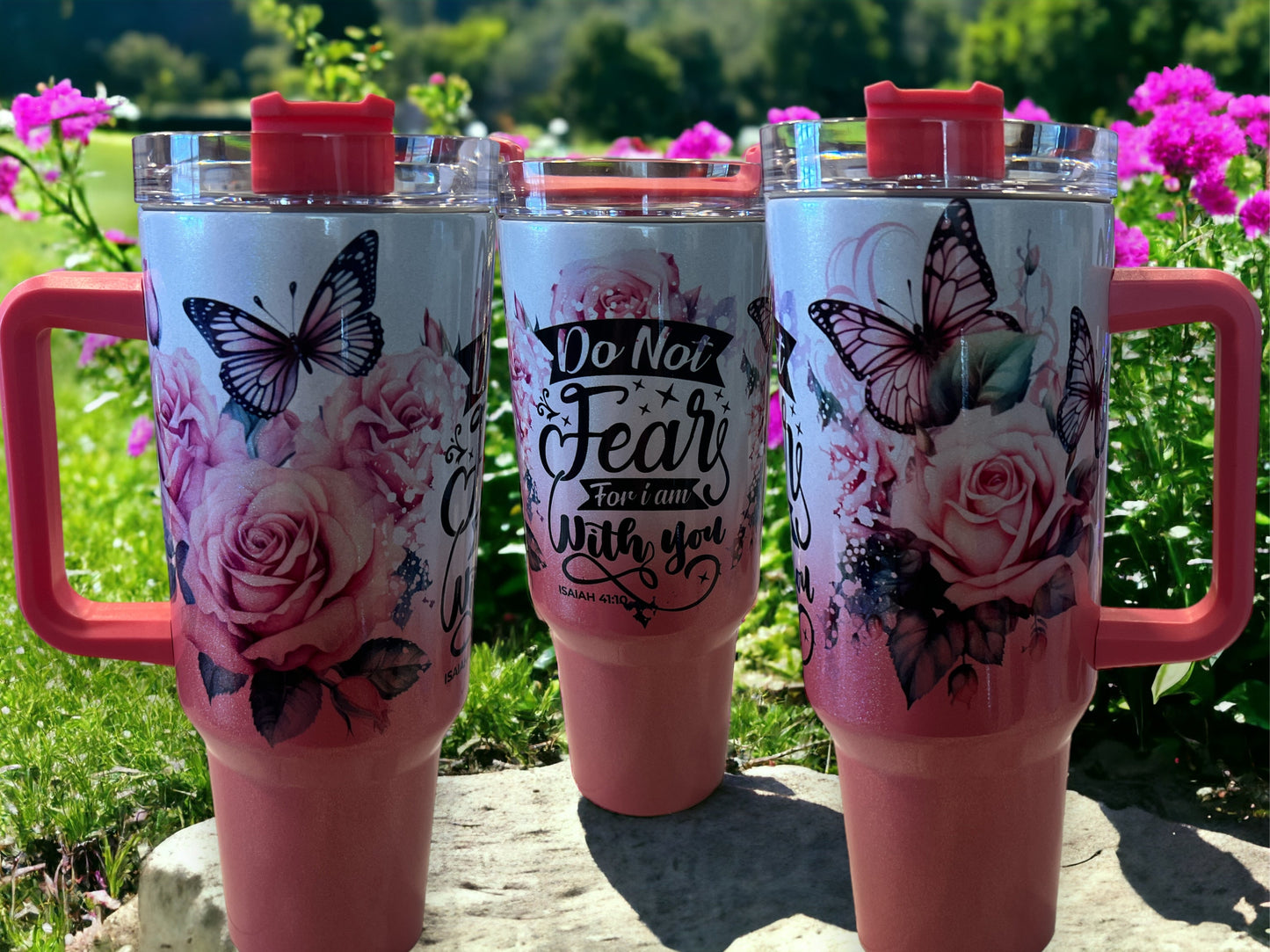 Faith, Do not fear - 40oz Stanley Style Thirst Quencher, Pink Holographic Sparkle