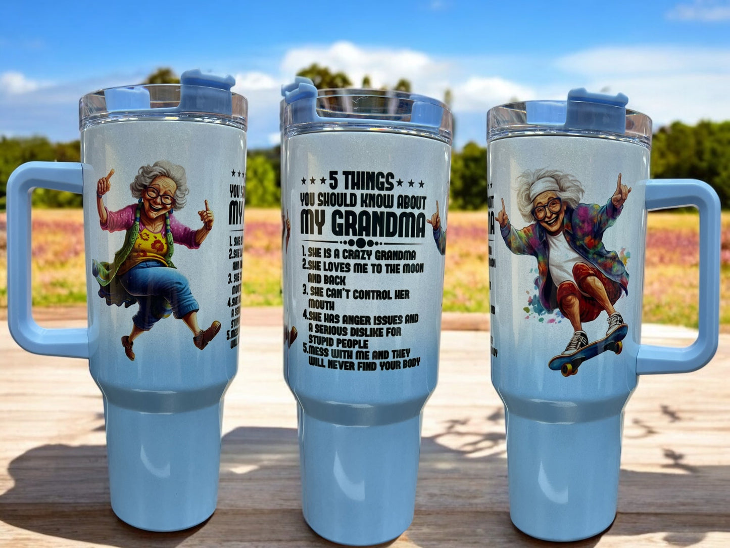 5 Things You Should Know About My Grandma -40oz Stainless Steel Thirst Quencher Travel Cups Tumblers Water Bottles