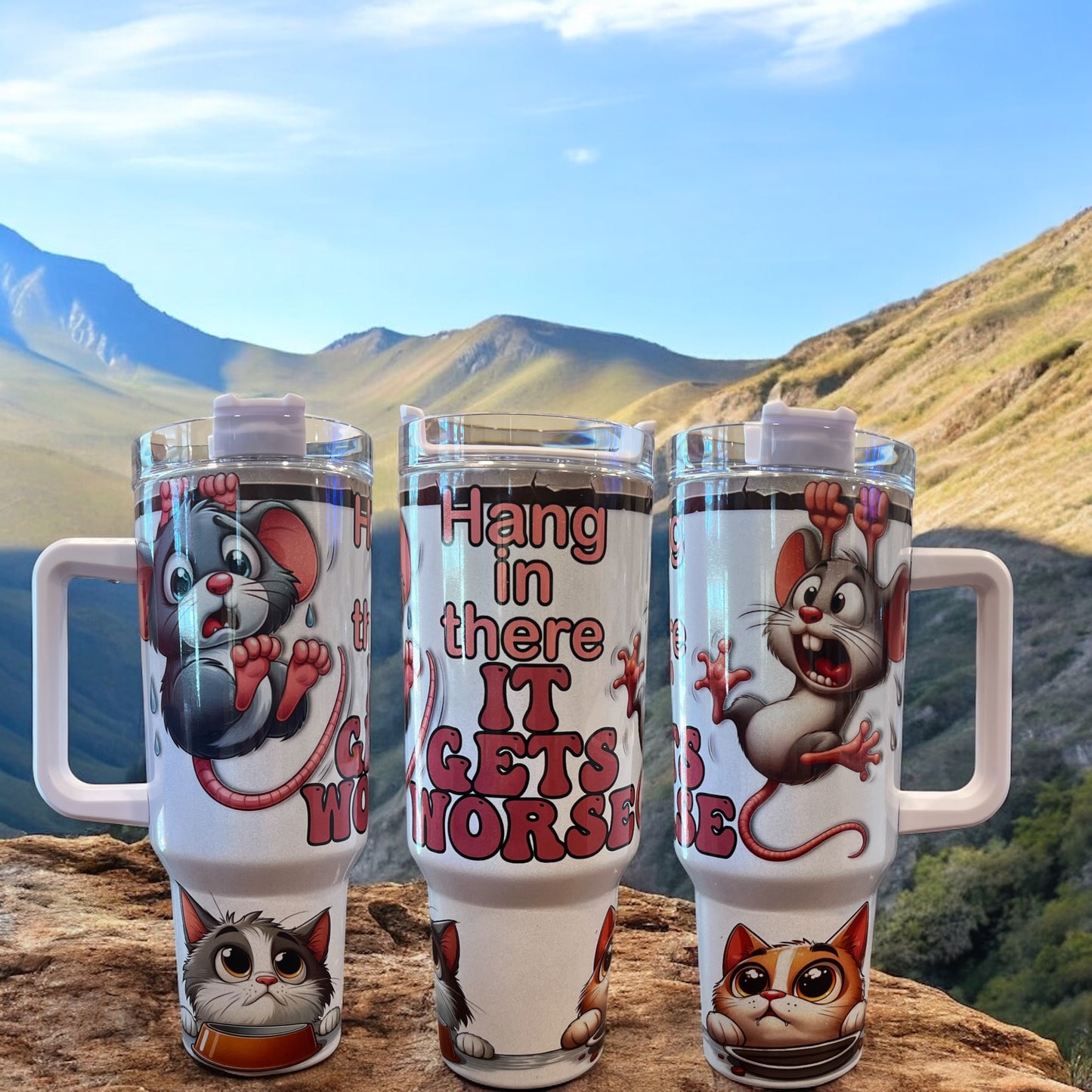 😵 Hang In There… It Gets Worse – 40oz Stainless Steel Thirst Quencher  Insulated Cup with handle  🐱💀